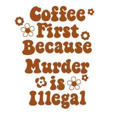 Murder is Illegal
