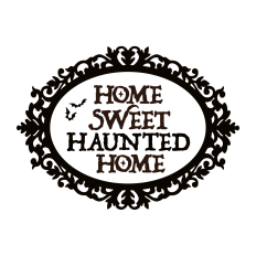 Home Sweet Haunted Home