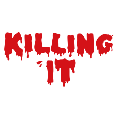 Killing It Bloody Phrase