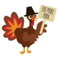 Turkey with Eat More Pork Sign