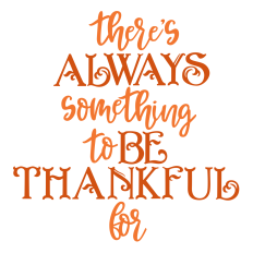 Something to be Thankful For