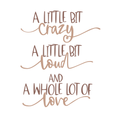 Crazy Loud Love
