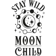 Stay Wild Moon Child