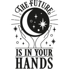 The Future Is In Your Hands