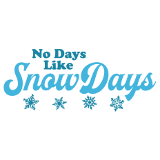 No Days Like Snow Days