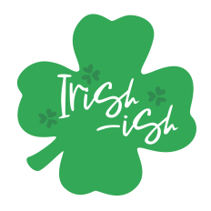 Irish-ish