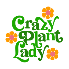 Crazy Plant Lady