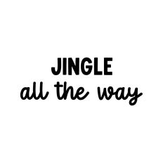 Jingle All The Way