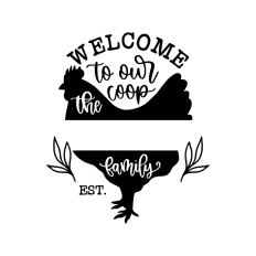 welcome to our coop family name frame monogram