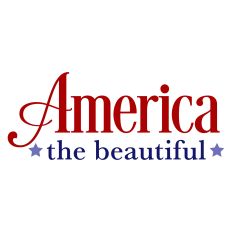 America the Beautiful Patriotic Sentiment