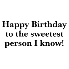 Birthday Card Sentiment
