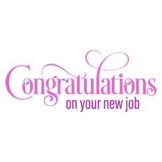 Congratulations on Your New Job Sentiment