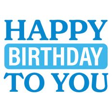Happy Birthday to You Greeting Card Sentiment