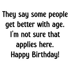 Funny Birthday Card Sentiment