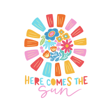 Here comes the sun hippie boho flowers