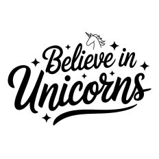 Believe in Unicorns