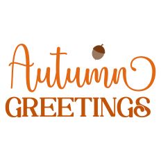 Autumn Greetings Sentiment