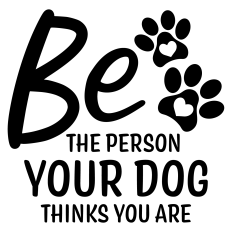 Be the Person Your Dog Thinks You Are Sentiment
