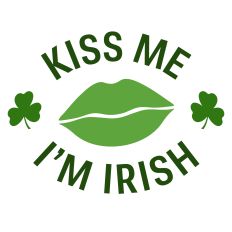 Kiss Me I'm Irish Sentiment for St. Patrick's Day