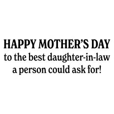 Mother's Day Greeting Card Sentiment for Daughter-in-Law