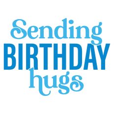 Sending Birthday Hugs Greeting Card Sentiment