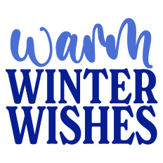 Warm Winter Wishes Sentiment