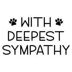 With Deepest Sympathy Pet Sympathy Sentiment