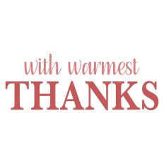 With Warmest Thanks Greeting Card Sentiment