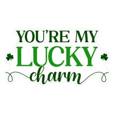 You're My Lucky Charm Sticker for St. Patrick's Day