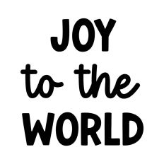 Joy To The World