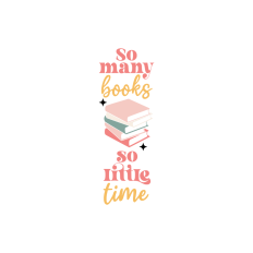 so many books so little time bookmark design