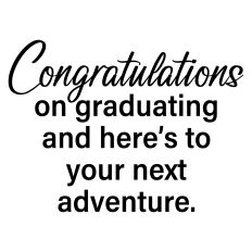 Graduation Greeting Card Sentiment