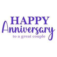 Happy Anniversary to a Great Couple Sentiment