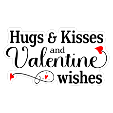 Hugs and Kisses and Valentine Wishes Sticker