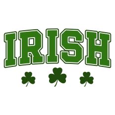 Irish Sentiment with Shamrocks for St. Patrick's Day