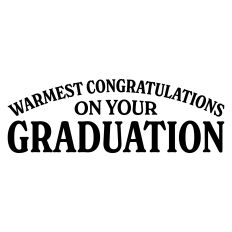 Warmest Congratulations on Your Graduation Greeting Card Sentiment