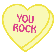 YOU ROCK Candy Heart for Valentine's Day