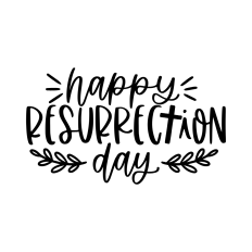Happy resurrection day