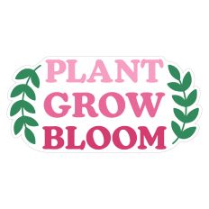 Plant Grow Bloom Spring Print and Cut Sticker