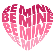 Be Mine Heart Sentiment for Valentine's Day
