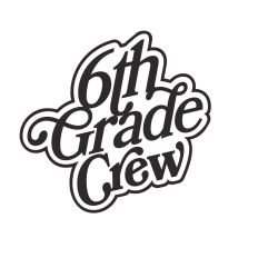 6th Grade Crew
