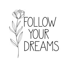 Follow Your Dreams