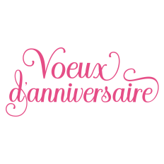 Voeux d'anniversaire French Sentiment