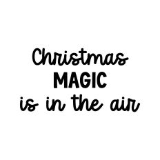 Christmas Magic Is In The Air