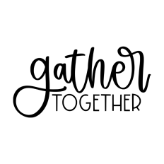 Gather together