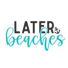 Later Beaches