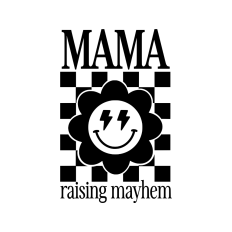 Mama raising mayhem retro design