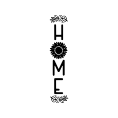 Home sunflower vertical porch sign