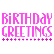 Birthday Greetings Sentiment for Cards