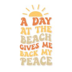A day at the beach gives me back my peace